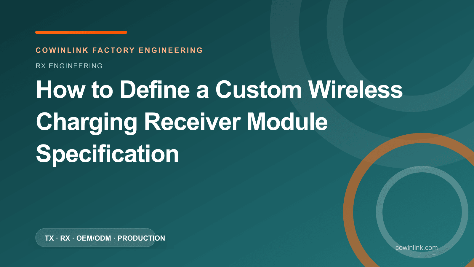 How to Define a Custom Wireless Charging Receiver Module Specification