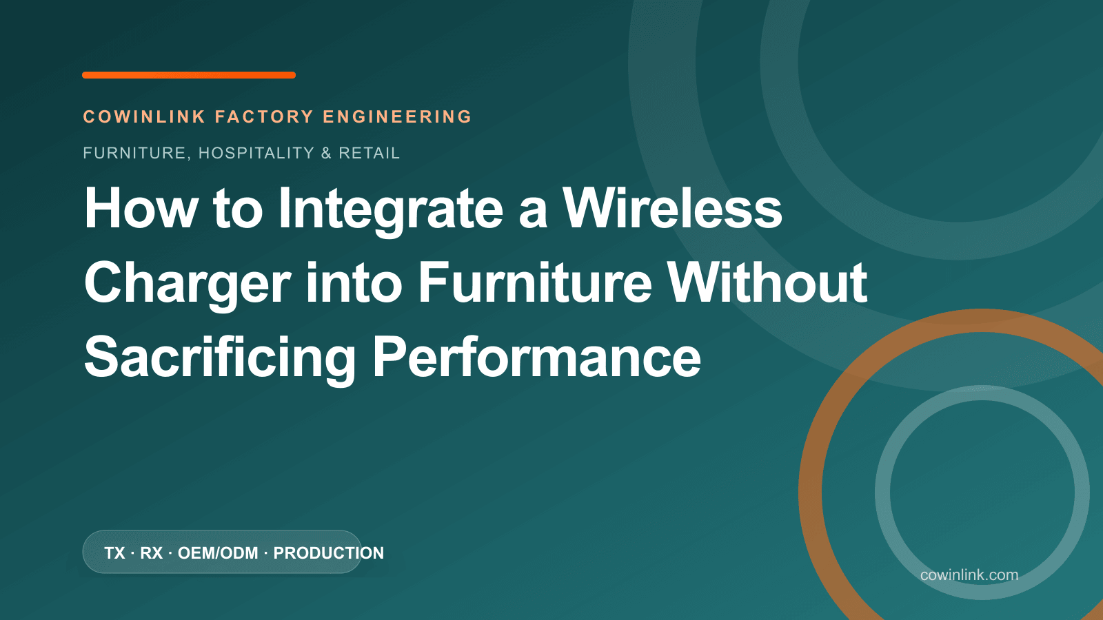 How to Integrate a Wireless Charger into Furniture Without Sacrificing Performance